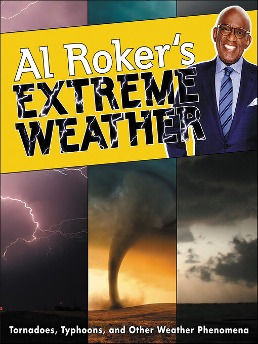 Title details for Al Roker's Extreme Weather by Al Roker - Wait list